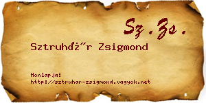 Sztruhár Zsigmond névjegykártya